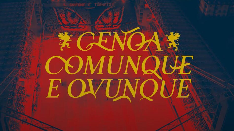 Genoa Comunque e Ovunque, poster da teaser trailer del docufilm di Francesco G. Raganato