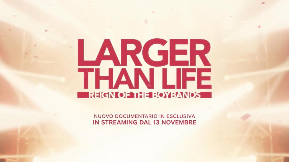 Larger Than Life L'ascesa Delle Boy Band - Poster oorizzontale