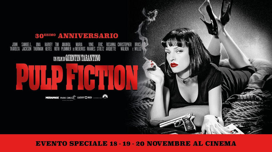 Pulp Fiction - cinema - 30o Anniversario