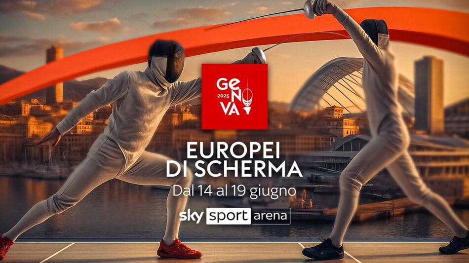 Sky - NOW - Campionati Europei di Scherma Genova 2025