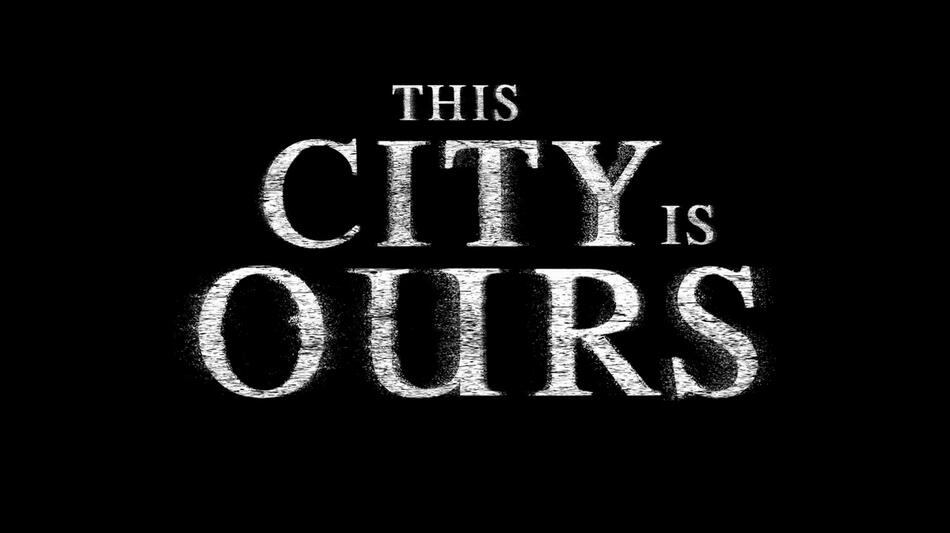 This City Is Ours - Poster logo