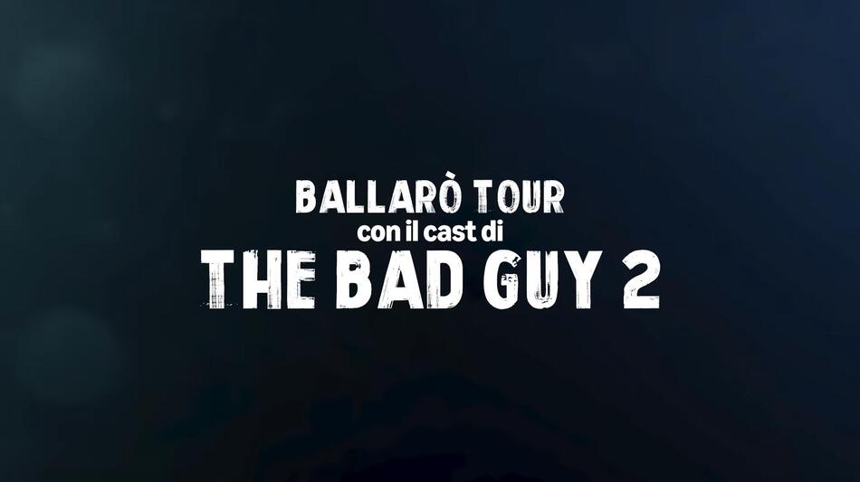 The Bad Guy, Tour di Ballarò col cast