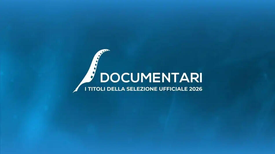 Nastri d'Argento Documentari 2026, la Selezione Ufficiale