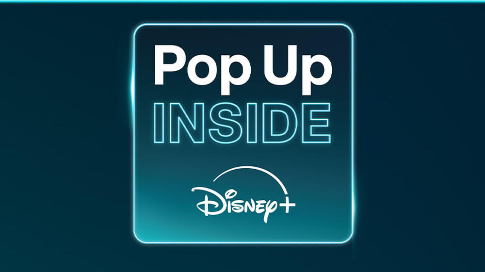 Pop Up Inside Disney+ 2026