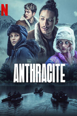 Anthracite - Poster Netflix