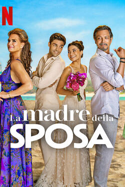 La Madre della Sposa - Poster Netflix