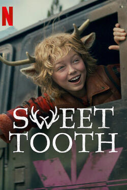 Sweet Tooth - Poster Netflix