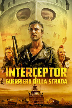 Interceptor - Il guerriero della strada - Poster