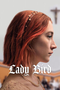 Lady Bird di Greta Gerwig - Poster