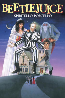 Beetlejuice - Spiritello porcello - Poster
