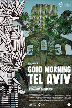 Good Morning Tel Aviv di Giovanna Gagliardo - Poster