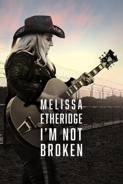 Melissa Etheridge I'm Not Broken - Poster