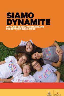Siamo Dynamite di Graziano Conversano - Poster