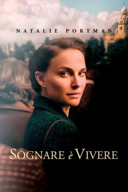 Sognare è vivere di Natalie Portman - Poster