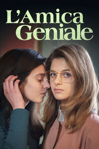 L'amica geniale - Poster