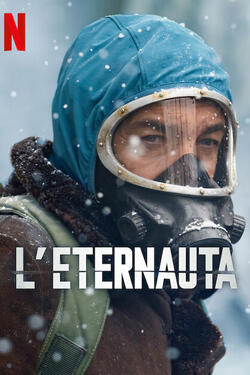 L'eternauta - Teaser Poster Netflix