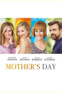 Mother's Day di Garry Marshall - Poster