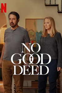 No Good Deed - Poster