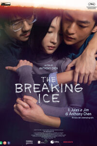 The Breaking Ice di Anthony Chen - Poster