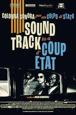 Colonna Sonora per un Colpo di Stato di Johan Grimonprez - Poster