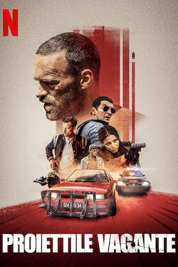 Proiettile vagante - Poster Netflix