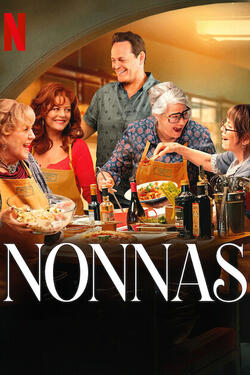 Nonnas di Stephen Chbosky - Poster Netflix