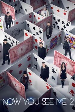 Now You See Me 2 - Poster