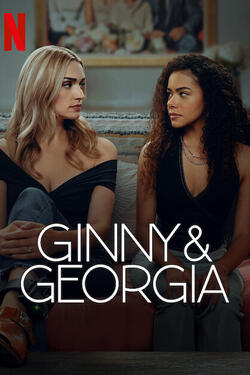 Ginny & Georgia - Stagione 3 - Poster Netflix