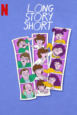 Long Story Short - Poster Netflix