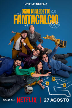 Ogni Maledetto Fantacalcio - Poster