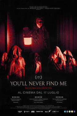 You'll Never Find Me - Nessuna via d'uscita - Poster