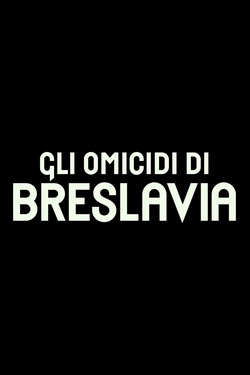 Gli omicidi di Breslavia - Poster logo