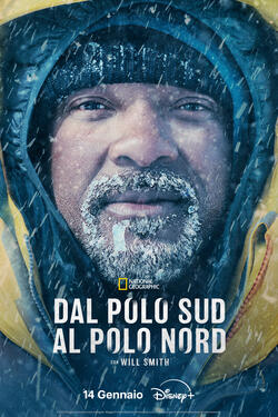 Dal Polo Sud al Polo Nord con Will Smith - Poster