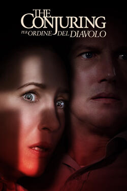 The Conjuring - Per ordine del diavolo - Poster