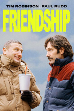 Friendship di Andrew DeYoung - Poster