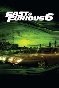 Fast & Furious 6 - Poster