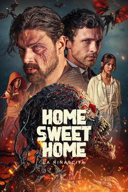 Home Sweet Home La Rinascita - Poster