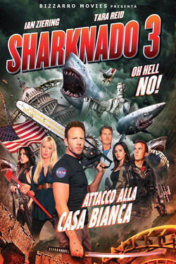 Sharknado 3 Attacco alla casa bianca - Poster