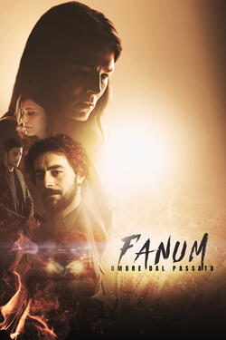 Fanum Ombre Dal Passato - Poster
