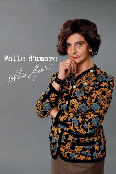Folle d'Amore di Roberto Faenza - Poster