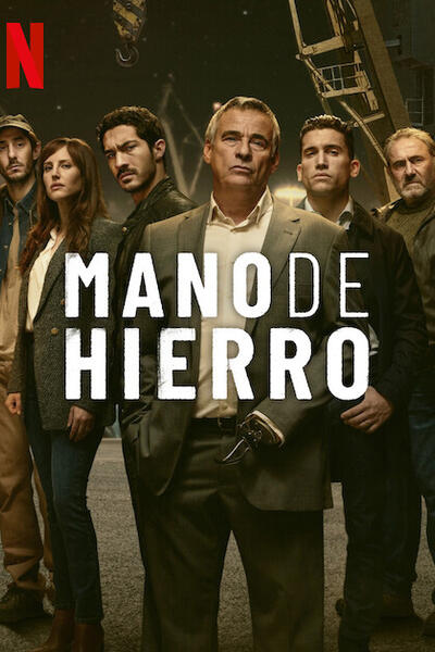 Mano de hierro - Poster Netflix