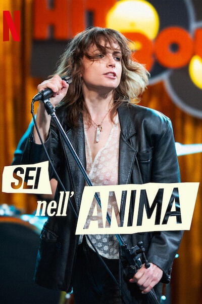 Sei nell'anima di Cinzia TH Torrini - Poster Netflix