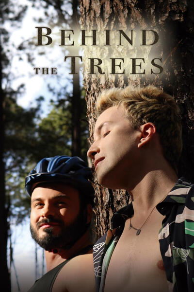 Behind The Trees - Poster