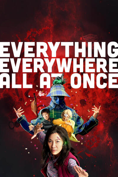 Everything Everywhere All at Once - Poster