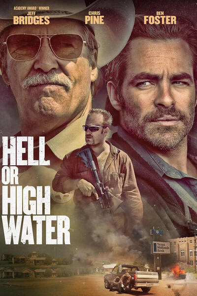 Hell or High Water di David Mackenzie - Poster