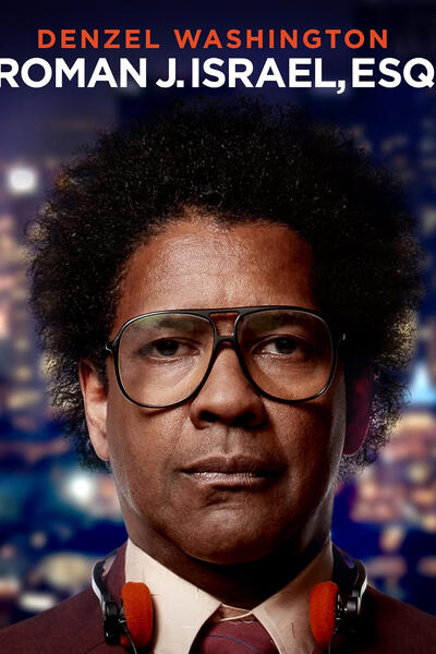 L'avvocato Roman J. Israel di Dan Gilroy - Poster