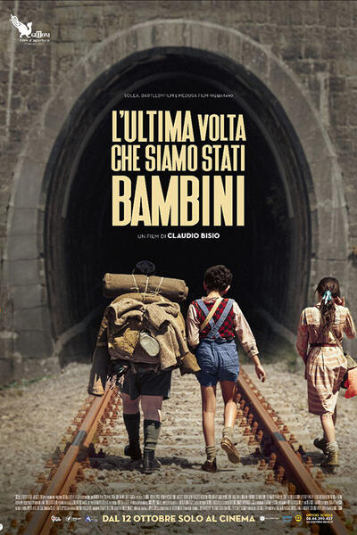 L'ultima Volta Che Siamo Stati Bambini di Claudio Bisio - Poster