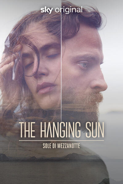 The Hanging Sun - Sole di mezzanotte Francesco Carrozzini - Poster
