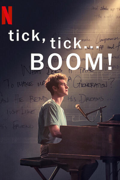 tick, tick... Boom! con Andrew Garfield - Poster Netflix