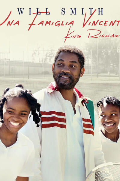 Una famiglia vincente - King Richard - Poster